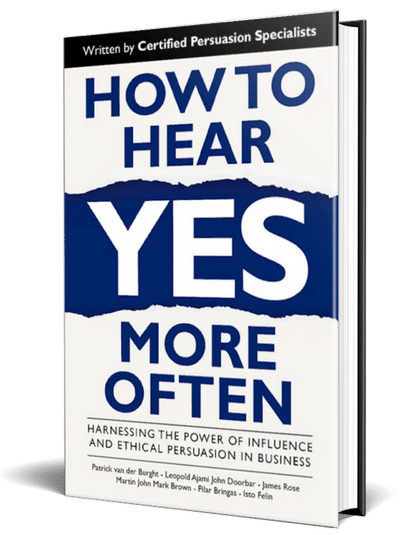 How to Hear YES More Often is a book about science-backed influence and persuasion insights, written by international Cialdini Certified Coaches